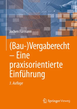 Abbildung von Fürmann | (Bau-)Vergaberecht – Eine praxisorientierte Einführung | 3. Auflage | 2026 | beck-shop.de