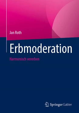 Abbildung von Roth | Erbmoderation | 1. Auflage | 2026 | beck-shop.de