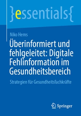 Abbildung von Hems | Überinformiert und fehlgeleitet: Digitale Fehlinformation im Gesundheitsbereich | 1. Auflage | 2026 | beck-shop.de