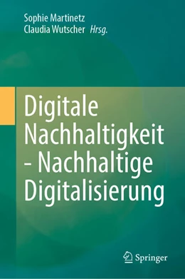 Abbildung von Martinetz / Wutscher | Digitale Nachhaltigkeit - Nachhaltige Digitalisierung | 1. Auflage | 2026 | beck-shop.de