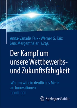 Abbildung von Faix / Mergenthaler | Der Kampf um unsere Wettbewerbs- und Zukunftsfähigkeit | 1. Auflage | 2026 | beck-shop.de