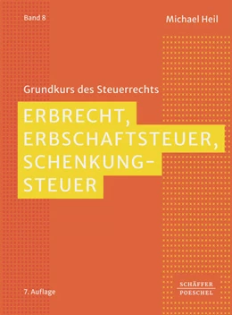 Abbildung von Heil | Erbrecht, Erbschaftsteuer, Schenkungsteuer | 7. Auflage | 2026 | beck-shop.de