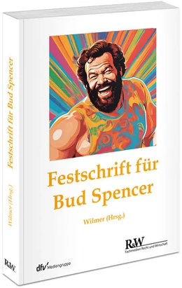 Abbildung von Wilmer | Festschrift Bud Spencer | 1. Auflage | 2026 | beck-shop.de