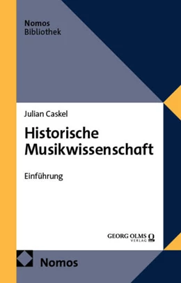 Abbildung von Caskel | Historische Musikwissenschaft | 1. Auflage | 2026 | beck-shop.de