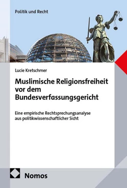 Abbildung von Muslimische Religionsfreiheit vor dem Bundesverfassungsgericht | 1. Auflage | 2026 | beck-shop.de