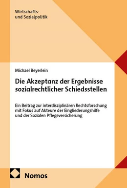 Abbildung von Die Akzeptanz der Ergebnisse sozialrechtlicher Schiedsstellen | 1. Auflage | 2026 | beck-shop.de