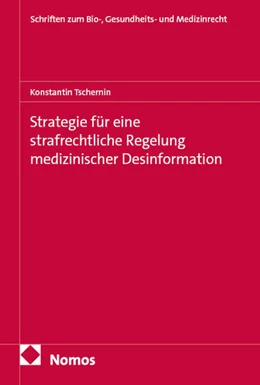 Abbildung von Strategie für eine strafrechtliche Regelung medizinischer Desinformation | 1. Auflage | 2026 | beck-shop.de