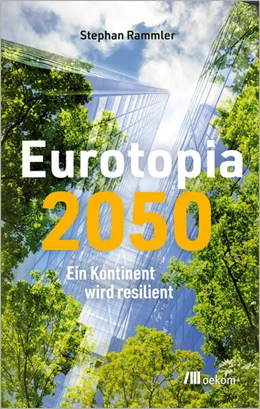Abbildung von Rammler | Eurotopia 2050 | 1. Auflage | 2026 | beck-shop.de