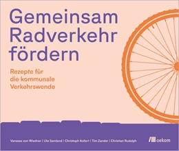 Abbildung von von Wiedner / Samland | Gemeinsam Radverkehr fördern | 1. Auflage | 2026 | beck-shop.de
