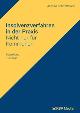 Abbildung von Schmittmann | Insolvenzrecht in der Praxis | 5. Auflage | 2026 | beck-shop.de