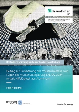 Abbildung von Flügge / Holleitner | Beitrag zur Erweiterung des Vollstanznietens zum Fügen der Aluminiumlegierung EN AW-2024 mittels Hilfsfügeteil aus Aluminium | 1. Auflage | 2026 | beck-shop.de