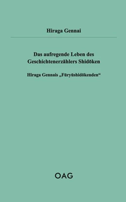 Abbildung von Hiraga | Das aufregende Leben des Geschichtenerzählers Shidoken | 1. Auflage | 2025 | beck-shop.de