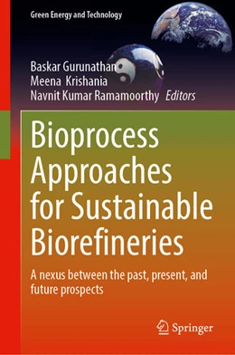Abbildung von Gurunathan / Krishania | Bioprocess Approaches for Sustainable Biorefineries | 1. Auflage | 2026 | beck-shop.de
