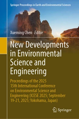Abbildung von Chen | New Developments in Environmental Science and Engineering | 1. Auflage | 2026 | beck-shop.de