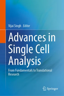 Abbildung von Singh | Advances in Single Cell Analysis | 1. Auflage | 2026 | beck-shop.de