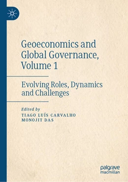 Abbildung von Carvalho / Das | Geoeconomics and Global Governance, Volume 1 | 1. Auflage | 2026 | beck-shop.de