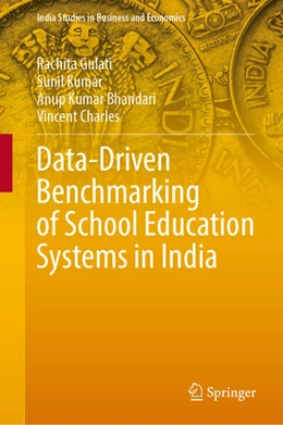 Abbildung von Gulati / Kumar | Data-Driven Benchmarking of School Education Systems in India | 1. Auflage | 2027 | beck-shop.de