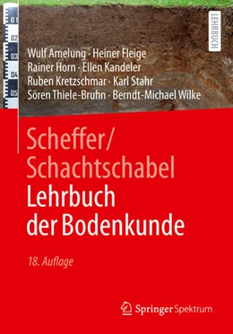 Abbildung von Amelung / Fleige | Scheffer/Schachtschabel Lehrbuch der Bodenkunde | 18. Auflage | 2026 | beck-shop.de