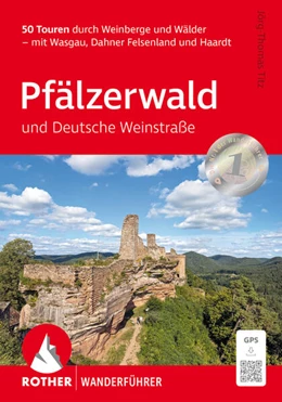 Abbildung von Titz | ROTHER Wanderführer Pfälzerwald und Deutsche Weinstraße | 8. Auflage | 2026 | beck-shop.de