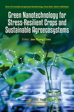 Abbildung von Chen | Green Nanotechnology for Stress-Resilient Crops and Sustainable Agroecosystems | 1. Auflage | 2026 | beck-shop.de