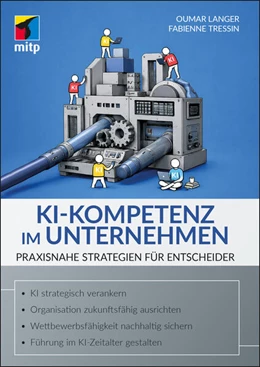 Abbildung von Langer / Tressin | KI-Kompetenz im Unternehmen aufbauen | 1. Auflage | 2026 | beck-shop.de