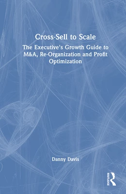 Abbildung von Davis | Cross-Sell to Scale | 1. Auflage | 2026 | beck-shop.de