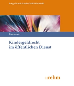Abbildung von Lange / Novak | Kindergeldrecht im öffentlichen Dienst - mit Aktualisierungsservice | 1. Auflage | 2018 | beck-shop.de