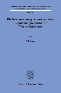 Abbildung von Kraus | Die Neuausrichtung des prudentiellen Regulierungsrahmens für Wertpapierfirmen | 1. Auflage | 2026 | beck-shop.de