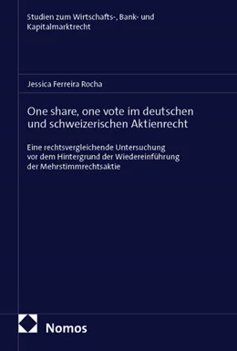 Abbildung von Ferreira Rocha | One share, one vote im deutschen und schweizerischen Aktienrecht | 1. Auflage | 2026 | beck-shop.de