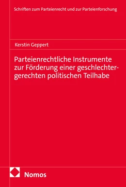 Abbildung von Geppert | Parteienrechtliche Instrumente zur Förderung einer geschlechtergerechten politischen Teilhabe | 1. Auflage | 2026 | beck-shop.de