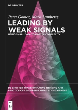 Abbildung von Gomez / Lambertz | Leading by Weak Signals | 1. Auflage | 2023 | beck-shop.de