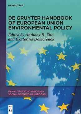 Abbildung von Zito / Domorenok | De Gruyter Handbook of European Union Environmental Policy | 1. Auflage | 2026 | beck-shop.de