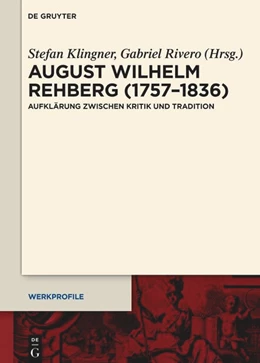 Abbildung von Klingner / Rivero | August Wilhelm Rehberg (1757-1836) | 1. Auflage | 2026 | beck-shop.de