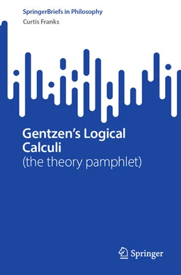 Abbildung von Franks | Gentzen's Logical Calculi | 1. Auflage | 2026 | beck-shop.de