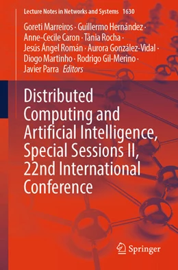Abbildung von Marreiros / Hernández | Distributed Computing and Artificial Intelligence, Special Sessions II, 22nd International Conference | 1. Auflage | 2026 | beck-shop.de