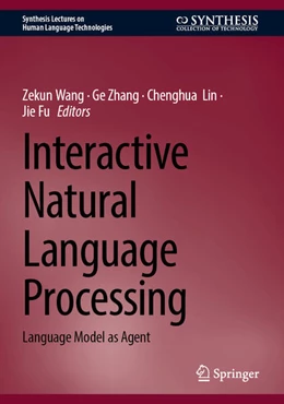 Abbildung von Wang / Zhang | Interactive Natural Language Processing | 1. Auflage | 2026 | beck-shop.de