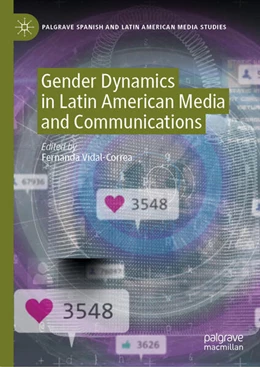 Abbildung von Vidal-Correa | Gender Dynamics in Latin American Media and Communications | 1. Auflage | 2026 | beck-shop.de