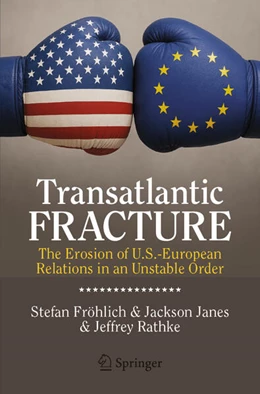 Abbildung von Fröhlich / Janes | Transatlantic Fracture | 1. Auflage | 2026 | beck-shop.de