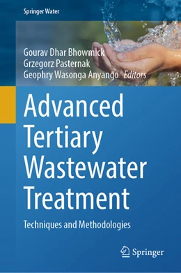 Abbildung von Dhar Bhowmick / Pasternak | Advanced Tertiary Wastewater Treatment | 1. Auflage | 2026 | beck-shop.de