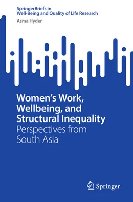 Abbildung von Hyder | Women's Work, Wellbeing, and Structural Inequality | 1. Auflage | 2026 | beck-shop.de