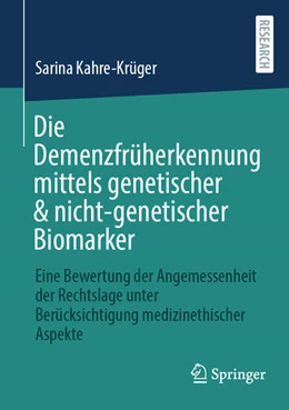 Abbildung von Kahre-Krüger | Die Demenzfrüherkennung mittels genetischer & nicht-genetischer Biomarker | 1. Auflage | 2026 | beck-shop.de