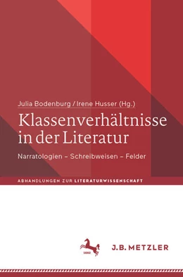 Abbildung von Bodenburg / Husser | Klassenverhältnisse in der Literatur | 1. Auflage | 2026 | beck-shop.de