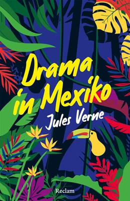 Abbildung von Verne | Ein Drama in Mexiko. Erzählung | 1. Auflage | 2026 | beck-shop.de