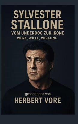 Abbildung von Vore | Sylvester Stallone | 1. Auflage | 2025 | beck-shop.de