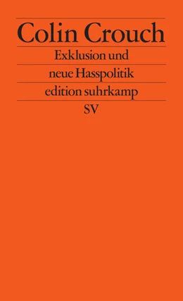 Abbildung von Crouch | Exklusion und neue Hasspolitik | 1. Auflage | 2026 | beck-shop.de