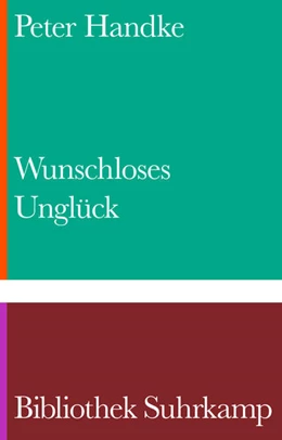 Abbildung von Handke | Wunschloses Unglück | 1. Auflage | 2026 | beck-shop.de
