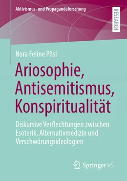 Abbildung von Pösl | Ariosophie, Antisemitismus, Konspiritualität | 1. Auflage | 2026 | beck-shop.de