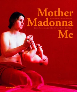 Abbildung von Kampmann / Schüller | Mother Madonna Me | 1. Auflage | 2026 | beck-shop.de