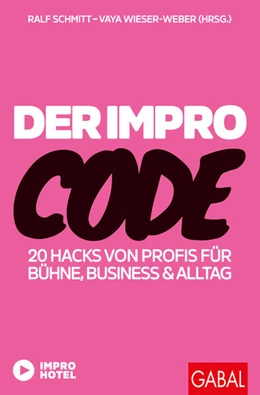 Abbildung von Schmitt / Wieser-Weber | Der Impro-Code | 1. Auflage | 2026 | beck-shop.de