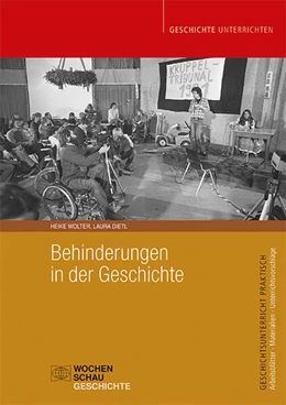 Abbildung von Wolter / Dietl | Behinderungen in der Geschichte | 1. Auflage | 2026 | beck-shop.de